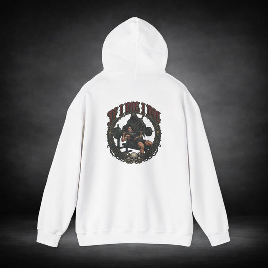 WeeGeeGymCo Unisex Hoodie - "If I Die I Die"