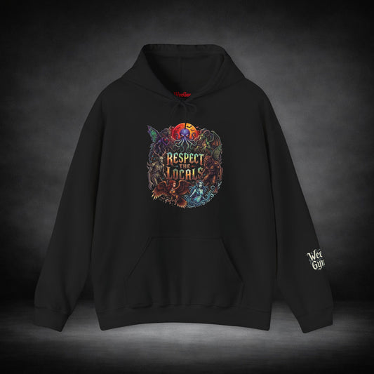 WeeGee GymCo Hoodie - Cryptid Respect The Locals"