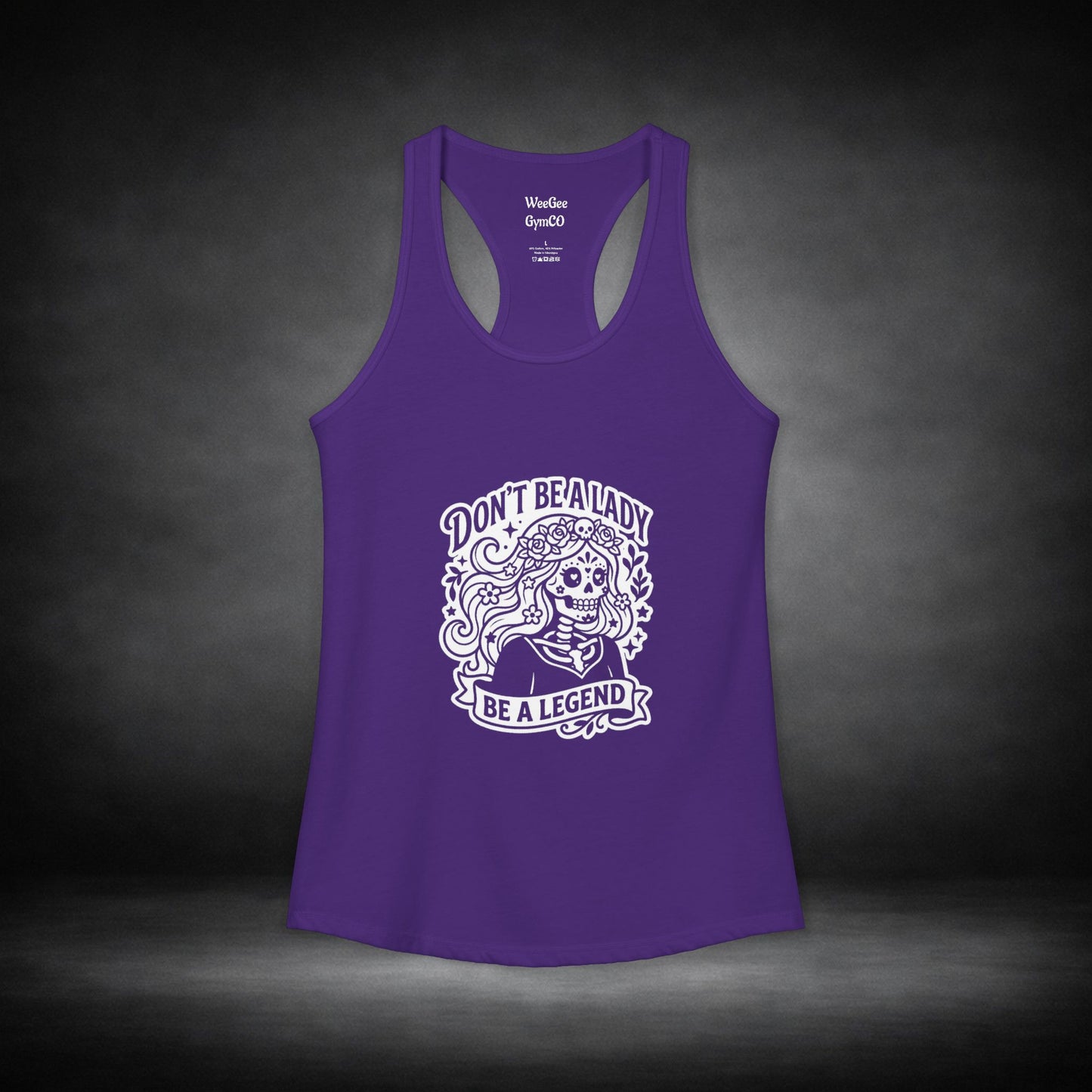 WeeGee GymCo Women's Racerback Tank -Be a Legend
