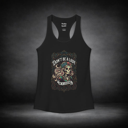 WeeGee GymCo Women's Racerback Tank -Be a Legend