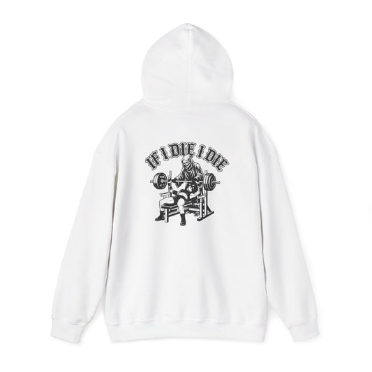 WeeGeeGymCo Unisex Hoodie - "If I Die I Die"
