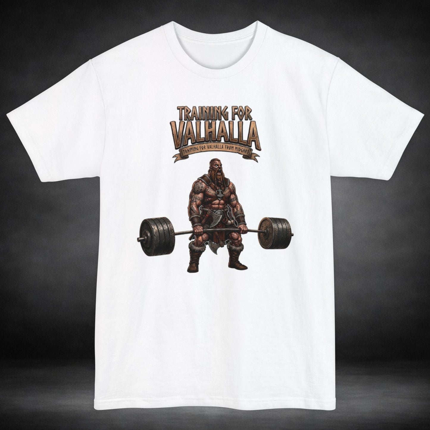 WeeGee GymCo Tall  T-Shirt- Training for Valhalla Viking Warrior